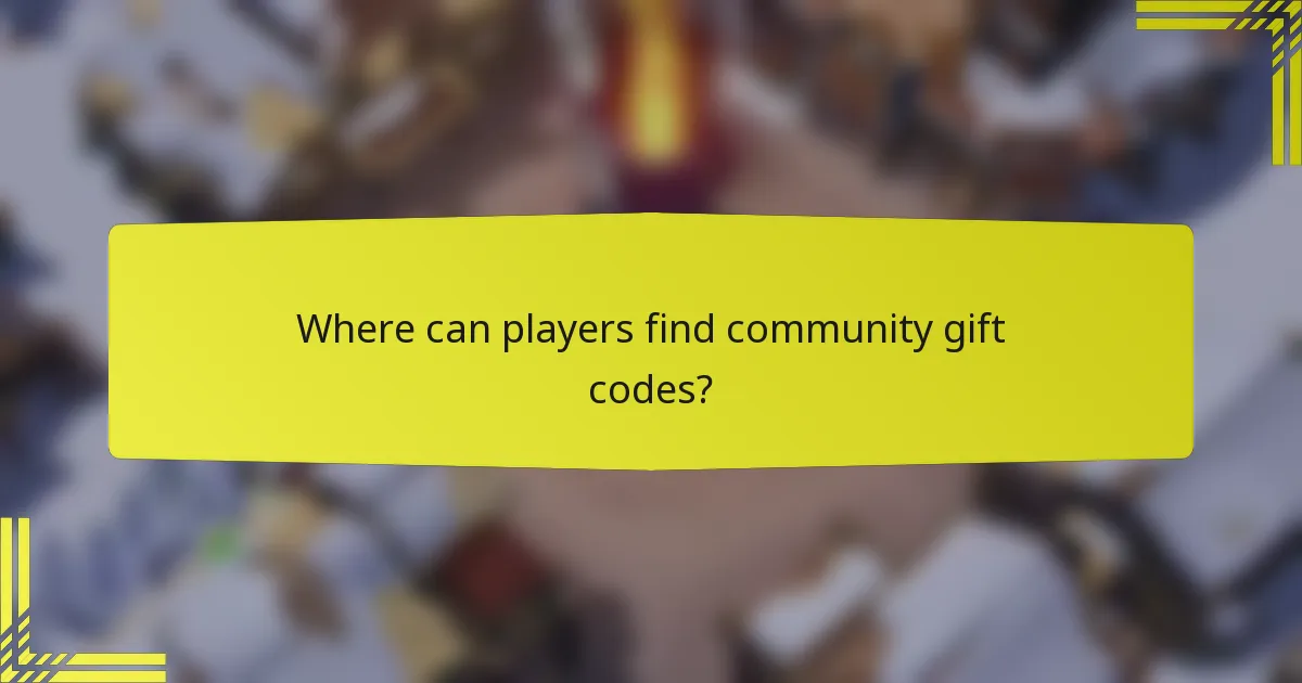 Where can players find community gift codes?